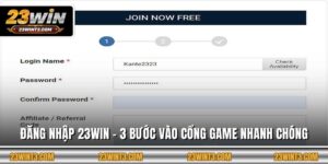 Đăng nhập 23WIN - 3 Bước Vào Cổng Game Nhanh Chóng