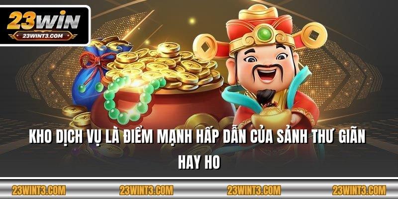 Kho dịch vụ là điểm mạnh hấp dẫn của sảnh thư giãn hay ho